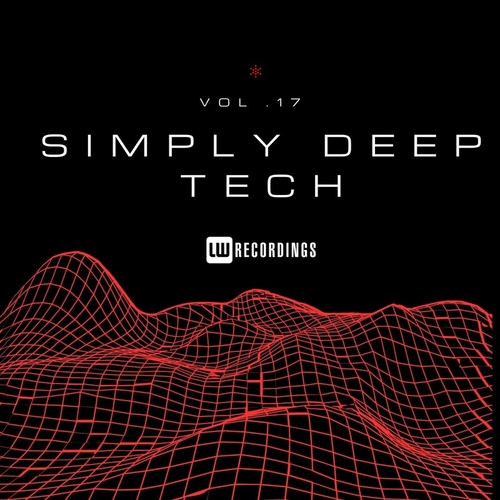 VA - Simply Deep Tech, Vol. 17 [LWSIMPLYDT17]